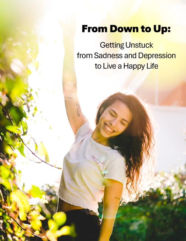 From Down to Up Cover Cover of Guide: "From Down to Up: Getting Unstuck from Sadness and Depression to Live a Happy Life"